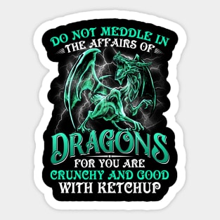 Do Not Meddle In The Affairs of Dragons Book Sticker